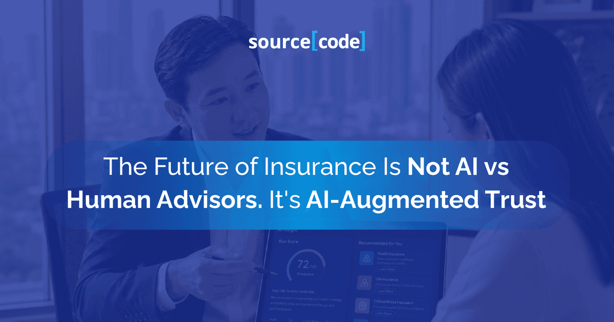 thumbnail: The Future of Insurance Is Not AI vs Human Advisors. It's AI-Augmented Trust 